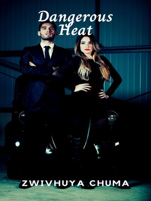 cover image of Dangerous Heat